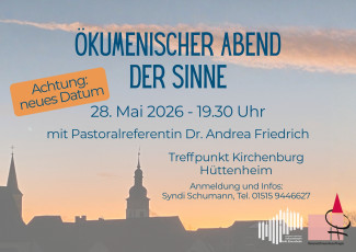 Ökumenischer Abend der Sinne am 28. Mai 2026 in Hüttenheim